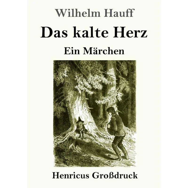 Das kalte Herz (Großdruck)