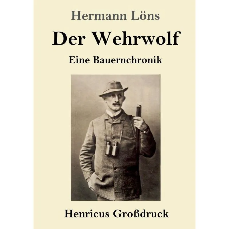 Der Wehrwolf (Großdruck)