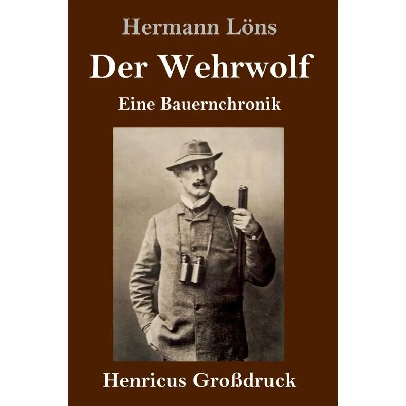 Der Wehrwolf (Großdruck)