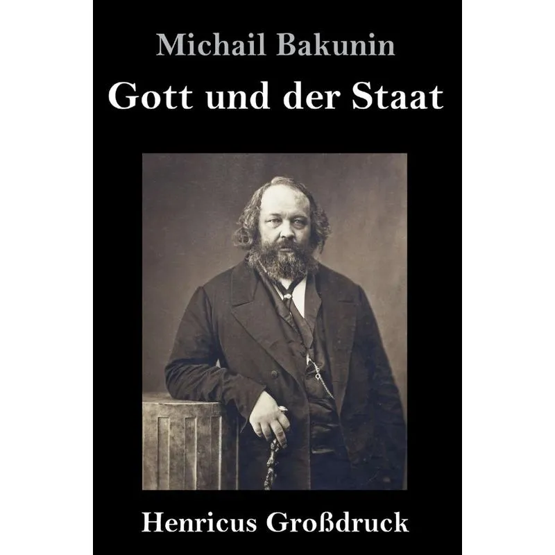 Gott und der Staat (Großdruck)