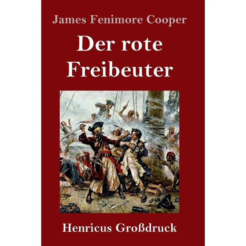 Der rote Freibeuter (Großdruck)