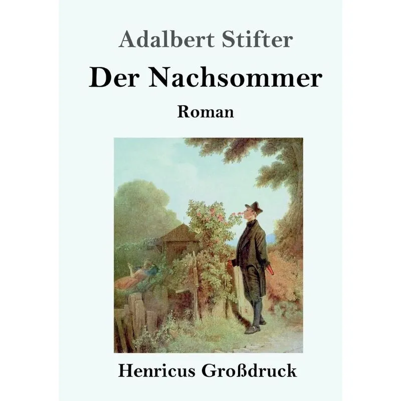 Der Nachsommer (Großdruck)