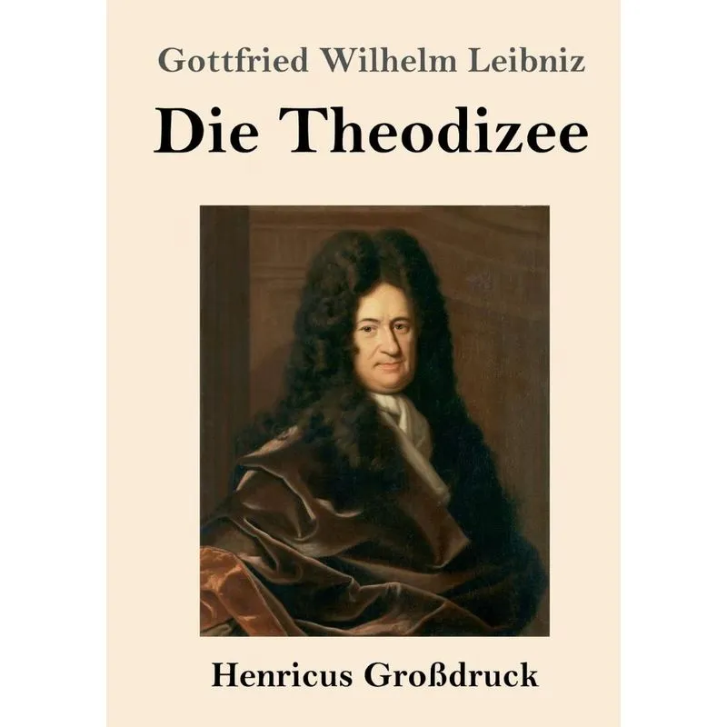 Die Theodizee (Großdruck)