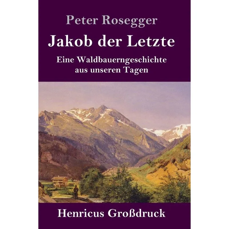 Jakob der Letzte (Großdruck)