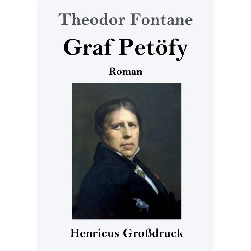 Graf Petöfy (Großdruck)