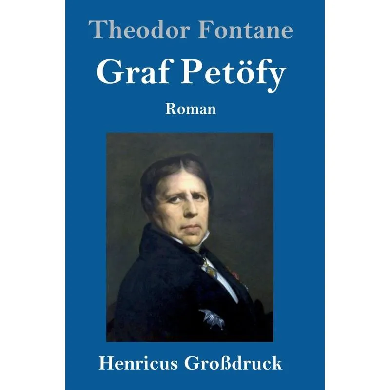 Graf Petöfy (Großdruck)