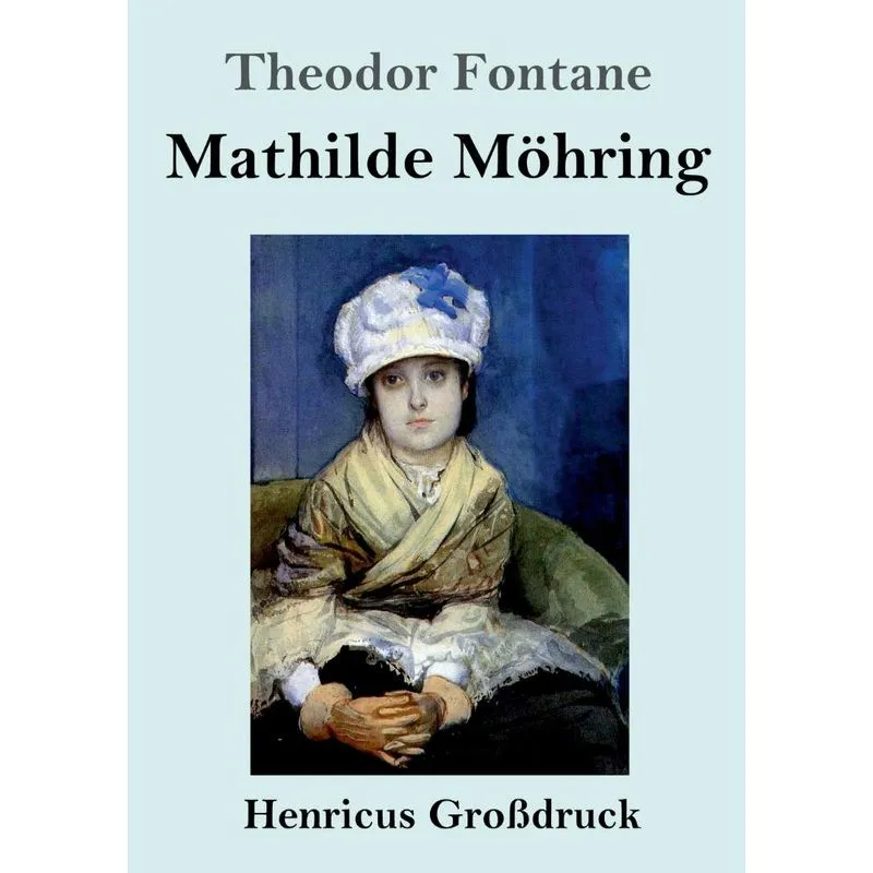 Mathilde Möhring (Großdruck)