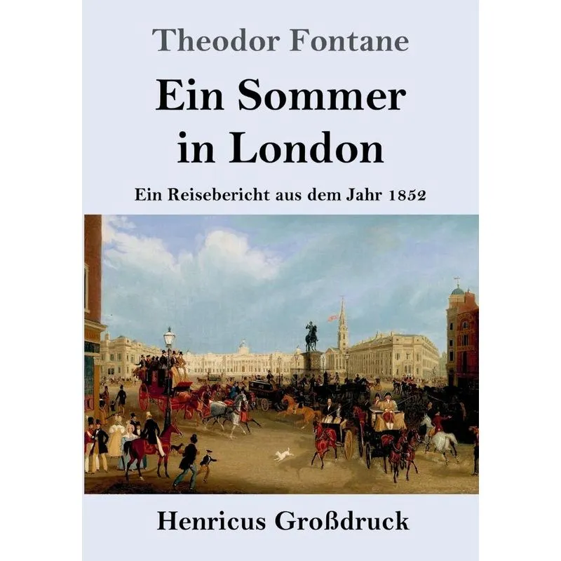 Ein Sommer in London (Großdruck)