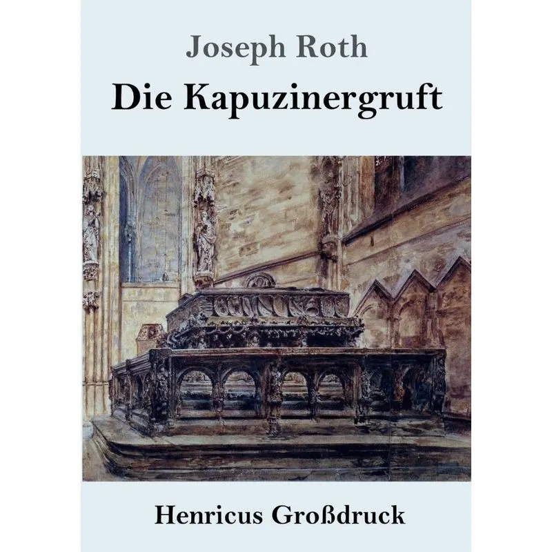 Die Kapuzinergruft (Großdruck)
