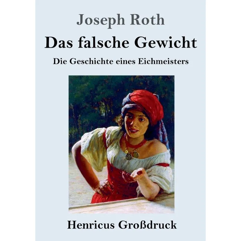 Das falsche Gewicht (Großdruck)