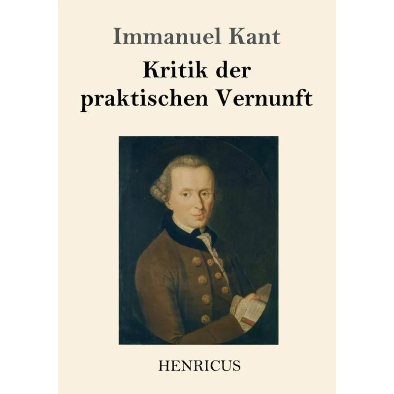 Kritik der praktischen Vernunft