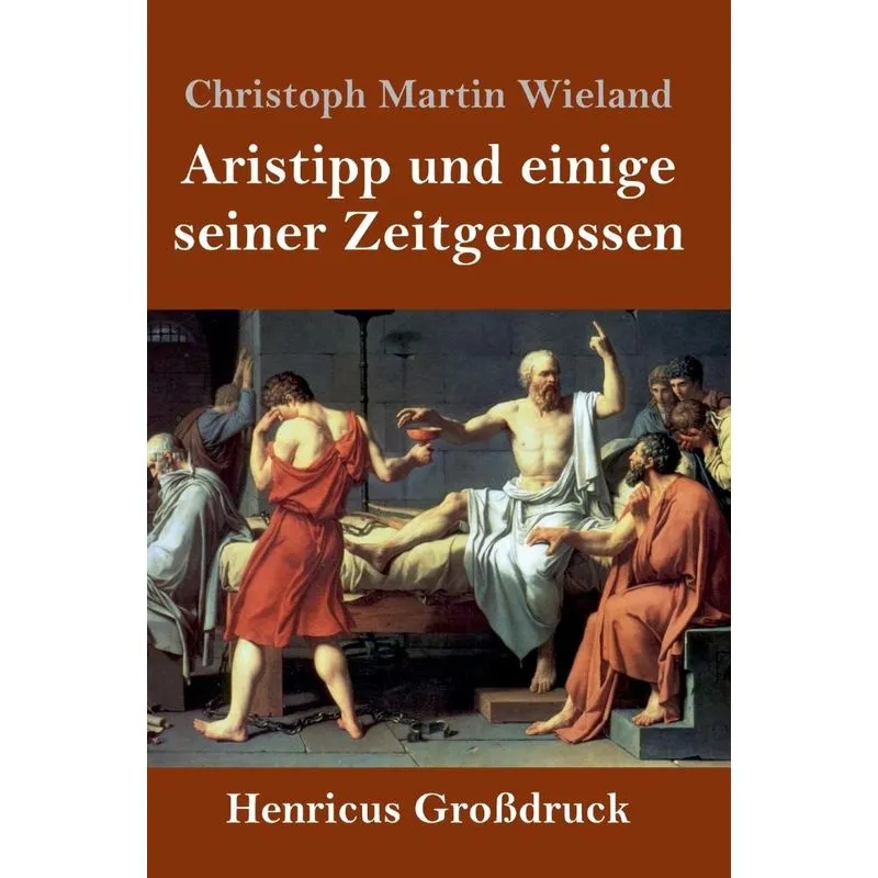 Aristipp und einige seiner Zeitgenossen (Großdruck)
