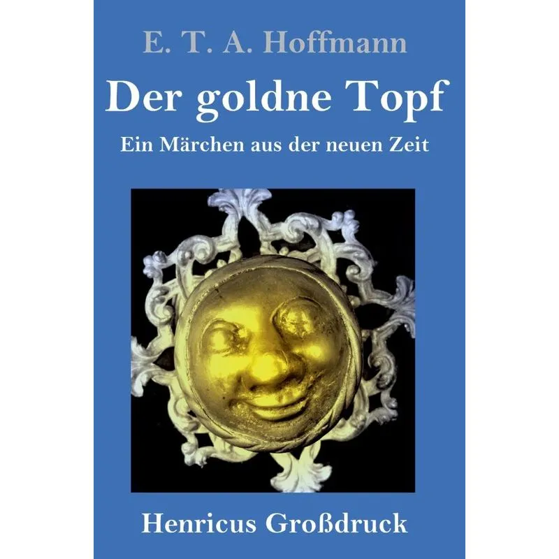 Der goldne Topf (Großdruck)