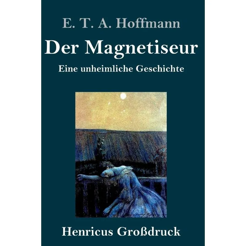 Der Magnetiseur (Großdruck)