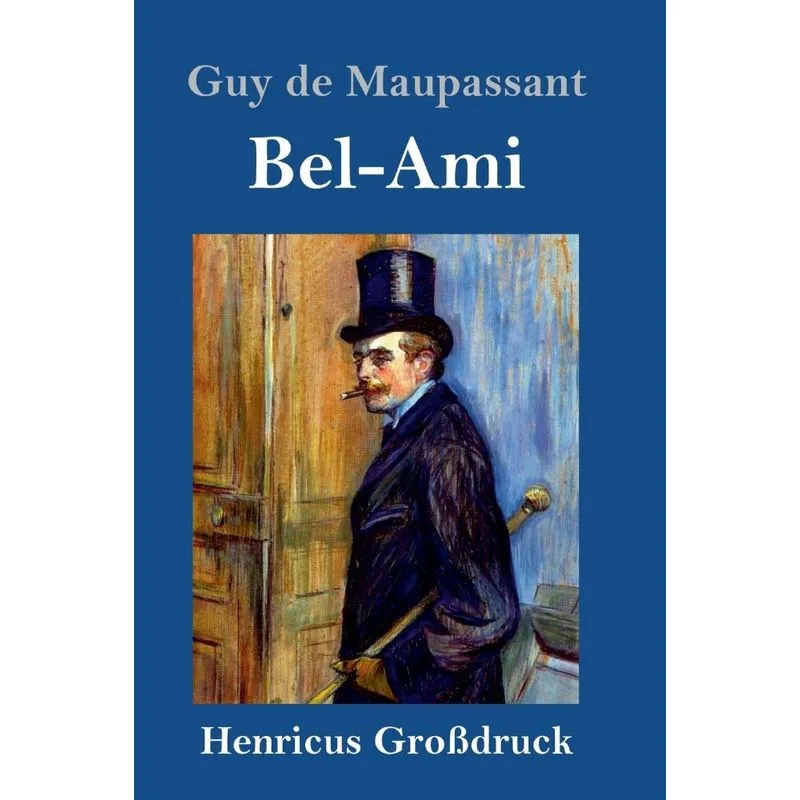 Bel-Ami (Großdruck)