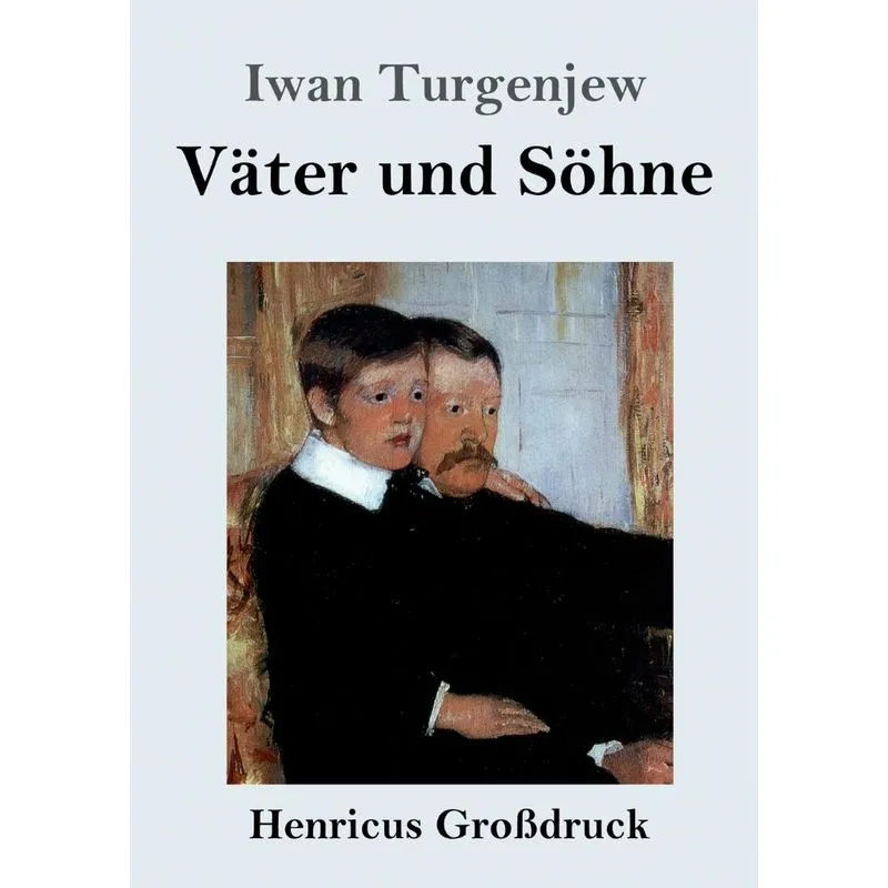 Väter und Söhne (Großdruck)