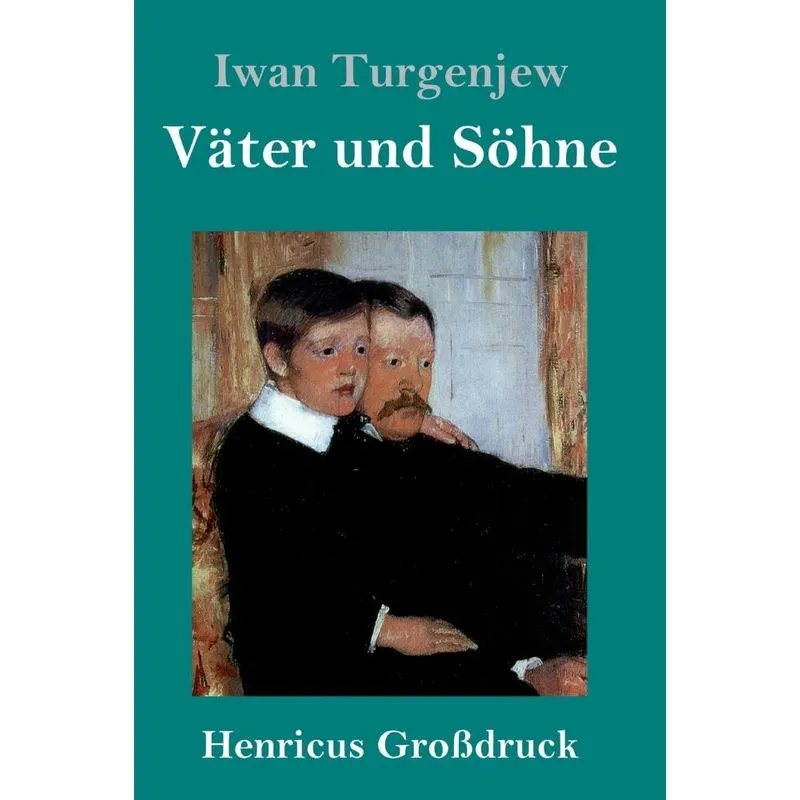 Väter und Söhne (Großdruck)