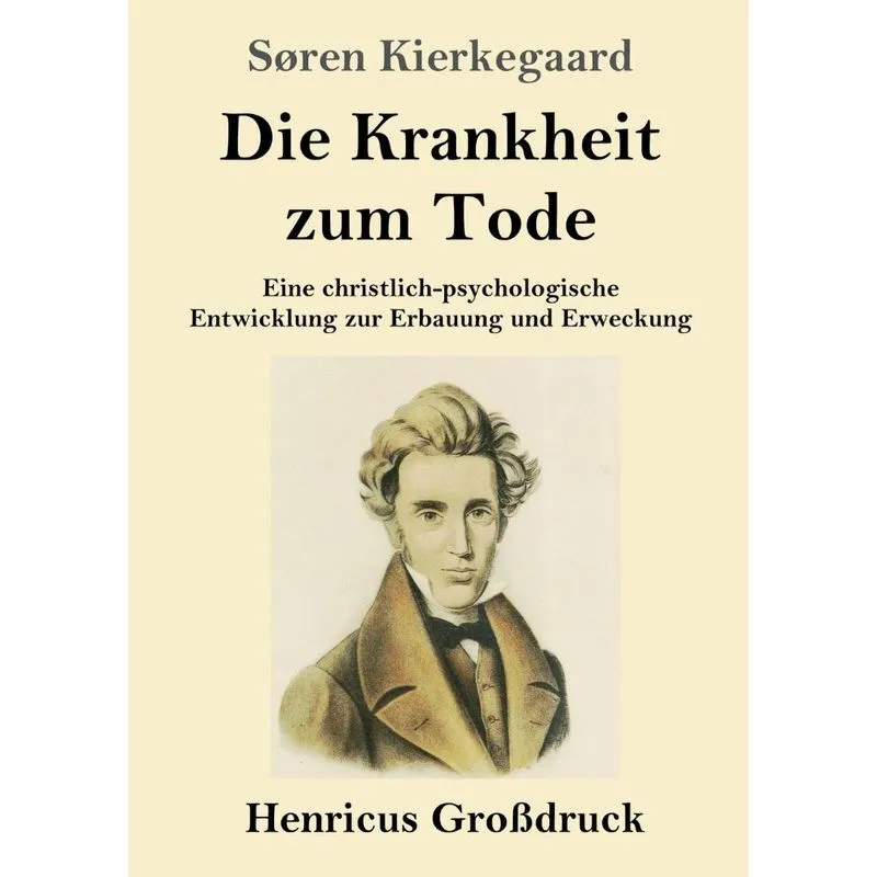 Die Krankheit zum Tode (Großdruck)