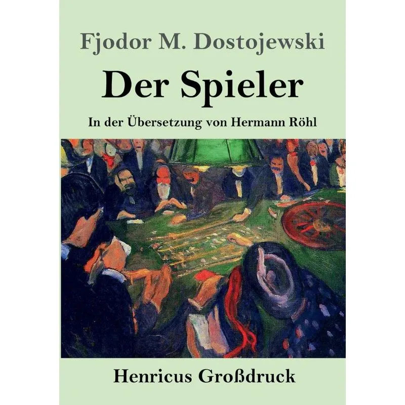 Der Spieler (Großdruck)