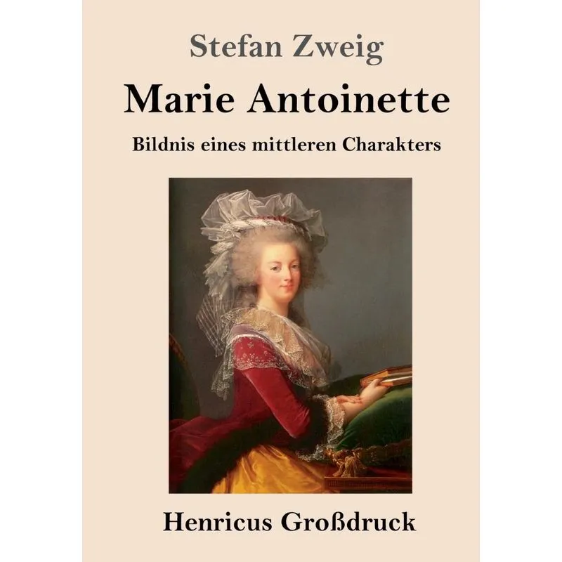 Marie Antoinette (Großdruck)