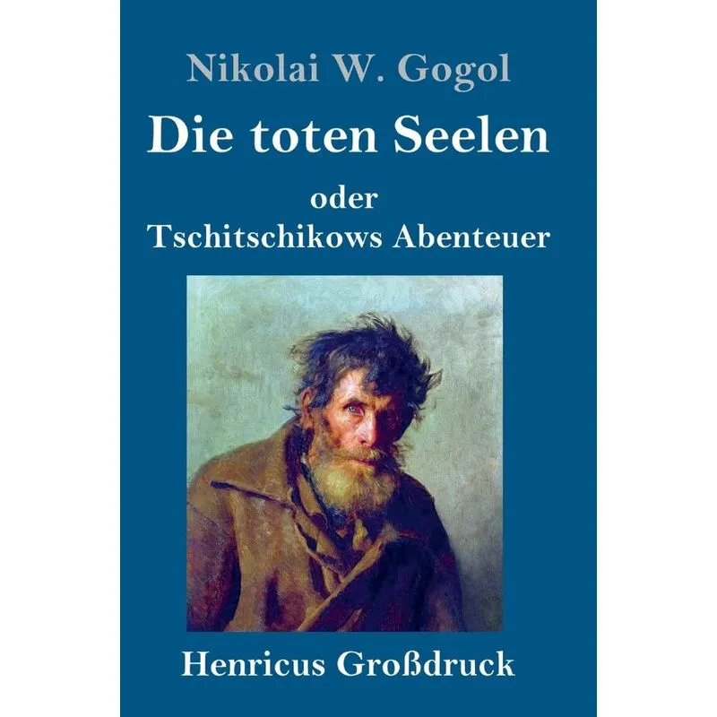 Die toten Seelen (Großdruck)