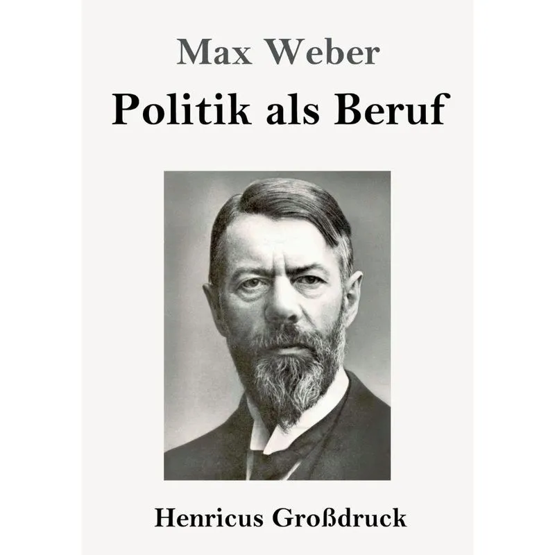 Politik als Beruf (Großdruck)