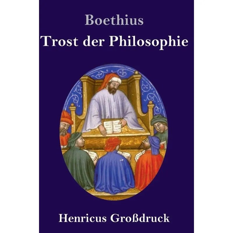 Trost der Philosophie (Großdruck)