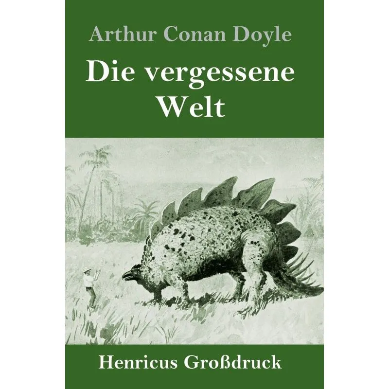 Die vergessene Welt (Großdruck)
