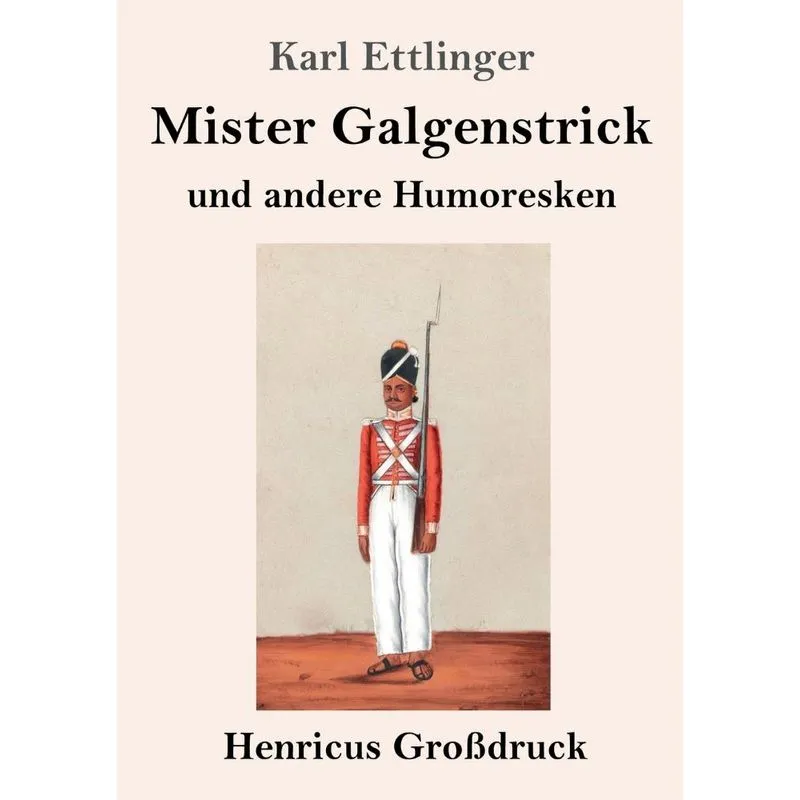 Mister Galgenstrick (Großdruck)