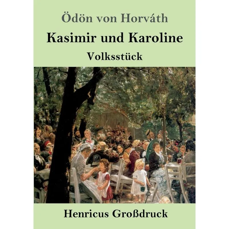 Kasimir und Karoline (Großdruck)