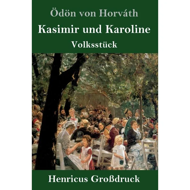 Kasimir und Karoline (Großdruck)