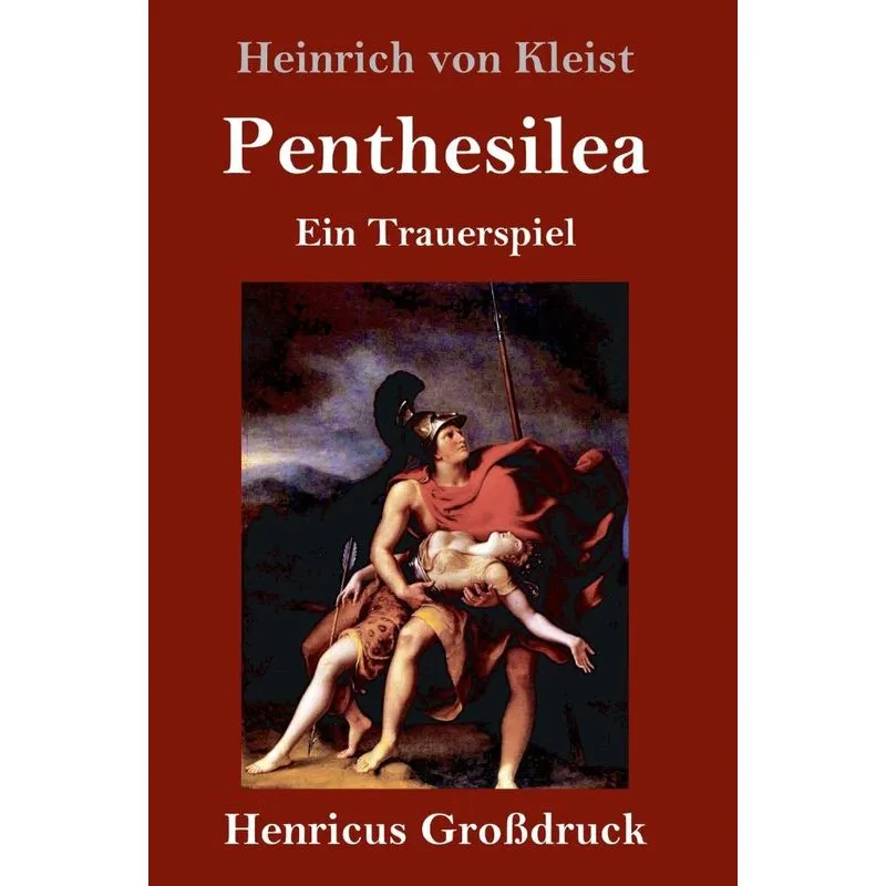 Penthesilea (Großdruck)