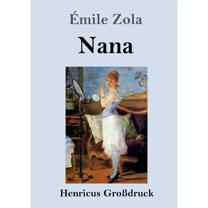 Nana (Großdruck)
