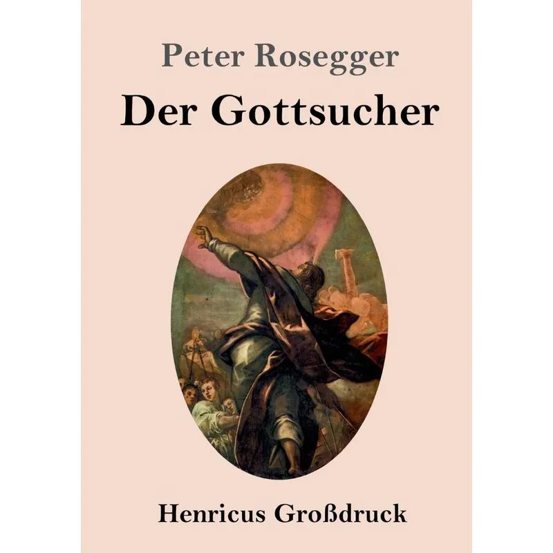 Der Gottsucher (Großdruck)