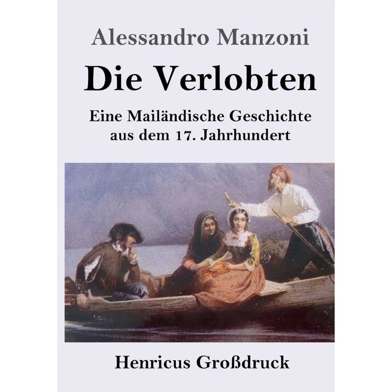Die Verlobten (Großdruck)