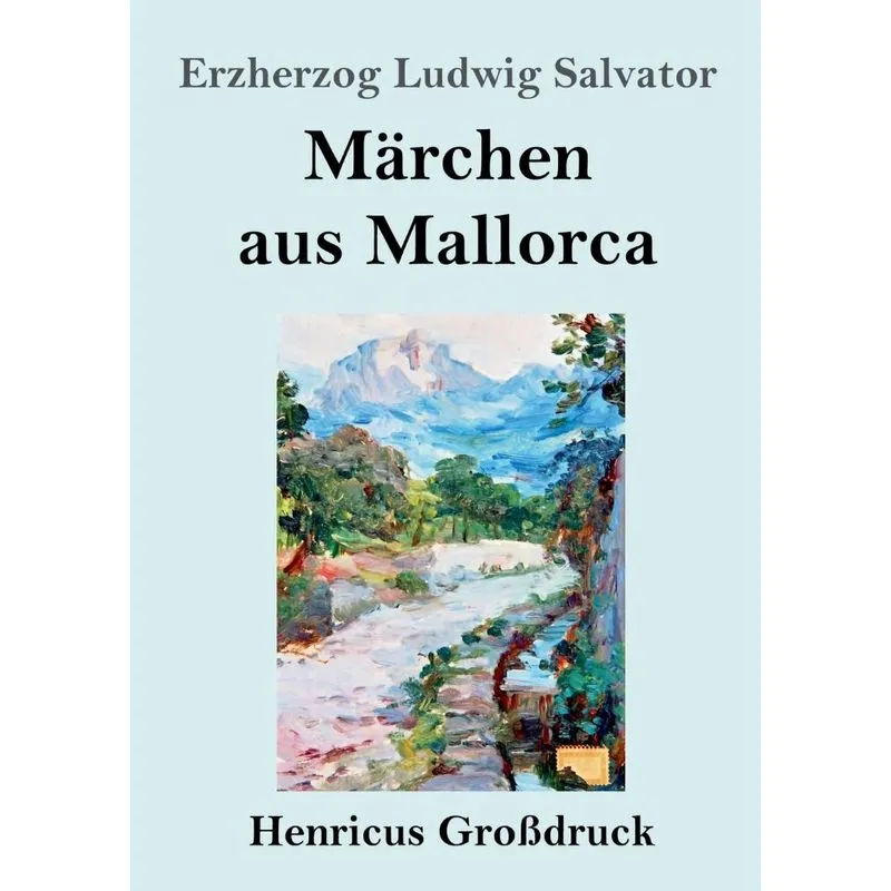 Märchen aus Mallorca (Großdruck)