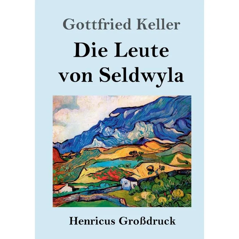 Die Leute von Seldwyla (Großdruck)