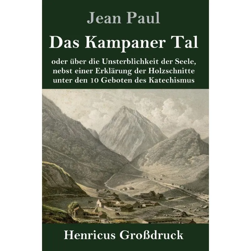 Das Kampaner Tal (Großdruck)