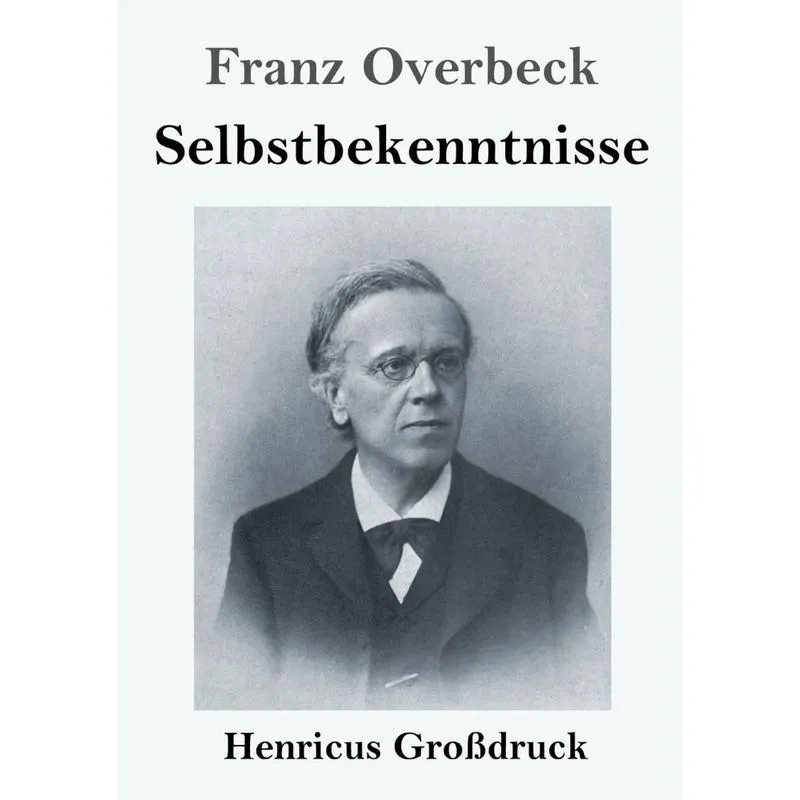 Selbstbekenntnisse (Großdruck)