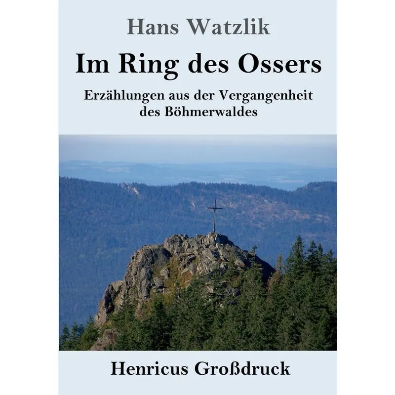 Im Ring des Ossers (Großdruck)