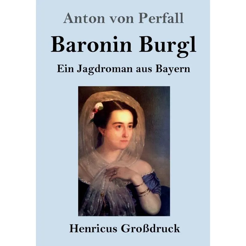 Baronin Burgl (Großdruck)