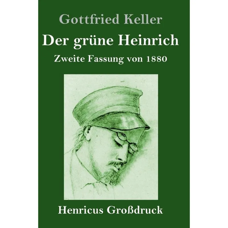 Der grüne Heinrich (Großdruck)