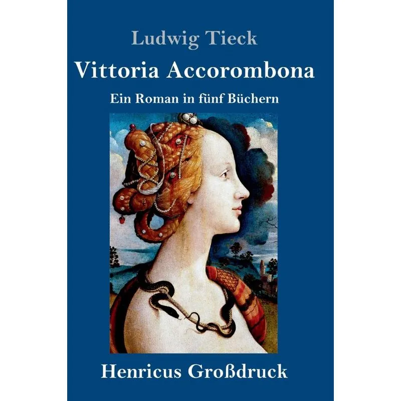 Vittoria Accorombona (Großdruck)