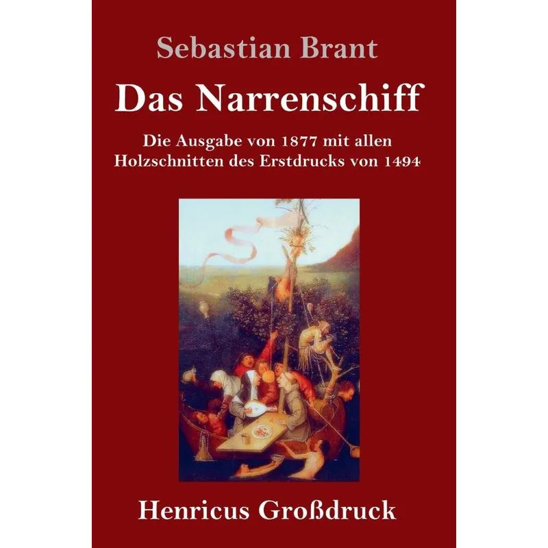 Das Narrenschiff (Großdruck)