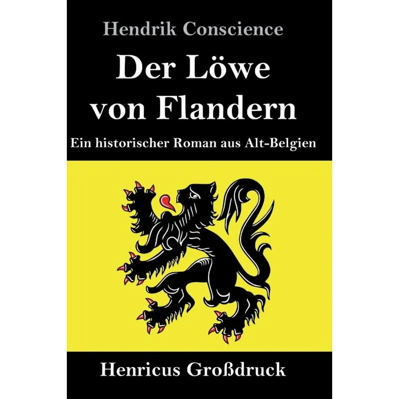Der Löwe von Flandern (Großdruck)