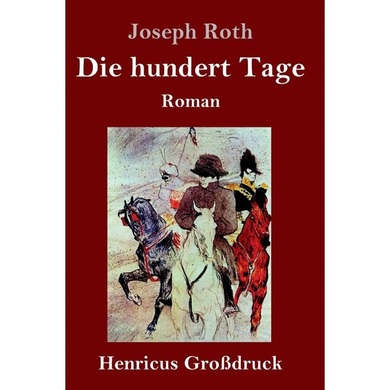Die hundert Tage (Großdruck)