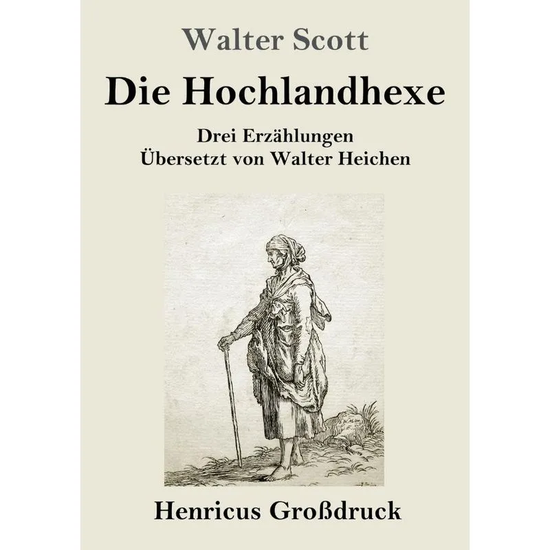 Die Hochlandhexe (Großdruck)