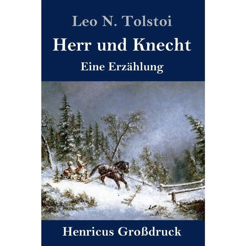 Herr und Knecht (Grodruck)