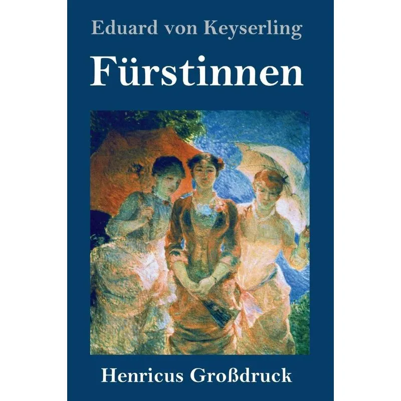 Fürstinnen (Großdruck)