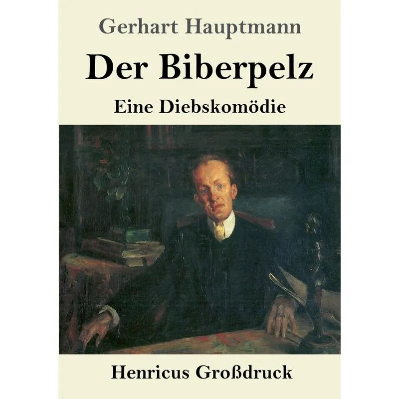 Der Biberpelz (Großdruck)